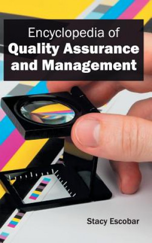 Könyv Encyclopedia of Quality Assurance and Management Stacy Escobar