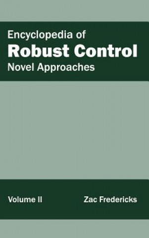 Libro Encyclopedia of Robust Control: Volume II (Novel Approaches) Zac Fredericks