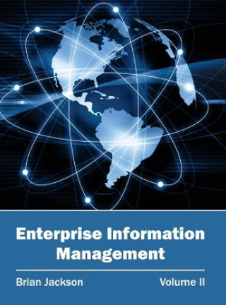 Könyv Enterprise Information Management: Volume II Brian Jackson