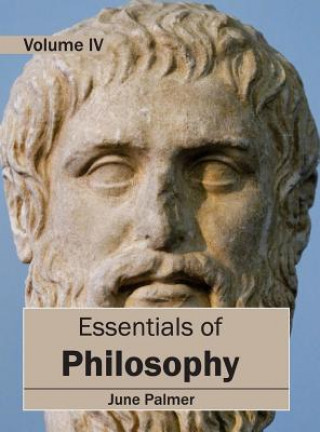 Buch Essentials of Philosophy: Volume IV June Palmer