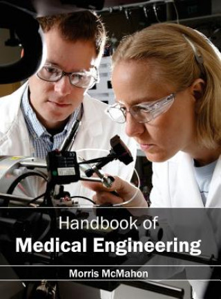 Carte Handbook of Medical Engineering Morris McMahon