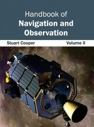 Kniha Handbook of Navigation and Observation: Volume II Stuart Cooper