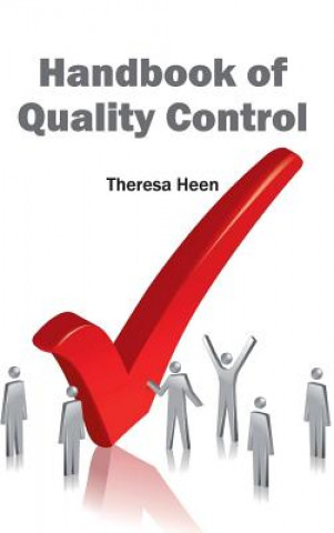 Könyv Handbook of Quality Control Theresa Heen