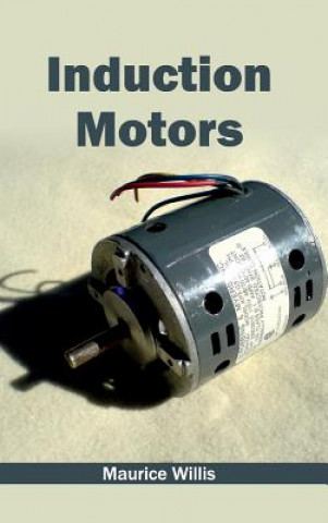 Book Induction Motors Maurice Willis