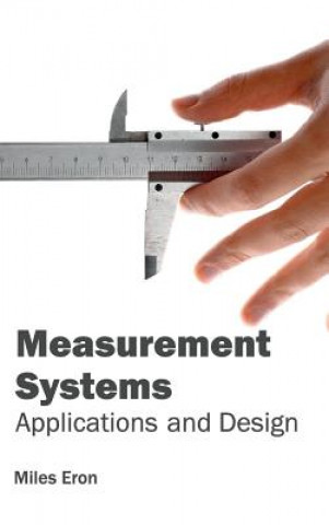 Book Measurement Systems: Applications and Design Miles Eron
