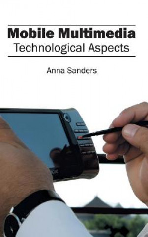 Carte Mobile Multimedia: Technological Aspects Anna Sanders