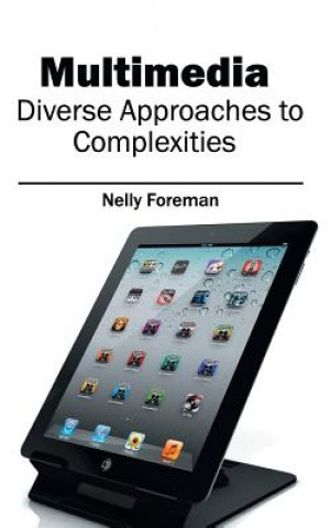Libro Multimedia: Diverse Approaches to Complexities Nelly Foreman