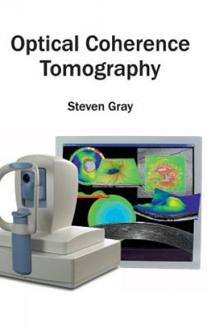 Knjiga Optical Coherence Tomography Steven Gray