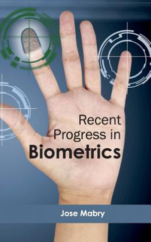 Carte Recent Progress in Biometrics Jose Mabry