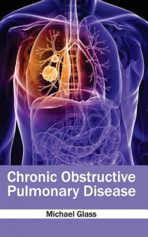 Carte Chronic Obstructive Pulmonary Disease Michael Glass