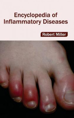 Könyv Encyclopedia of Inflammatory Diseases Robert Miller