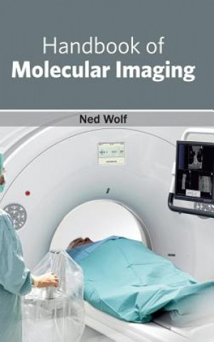 Libro Handbook of Molecular Imaging Ned Wolf