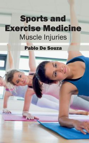 Βιβλίο Sports and Exercise Medicine: Muscle Injuries Pablo De Souza