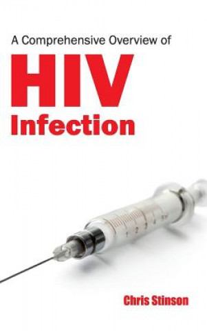 Книга Comprehensive Overview of HIV Infection Chris Stinson