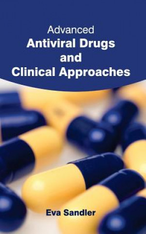 Kniha Advanced Antiviral Drugs and Clinical Approaches Eva Sandler