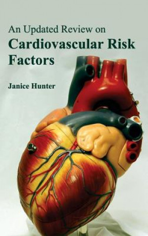 Kniha Updated Review on Cardiovascular Risk Factors Janice Hunter