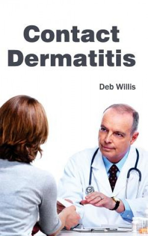 Kniha Contact Dermatitis Deb Willis