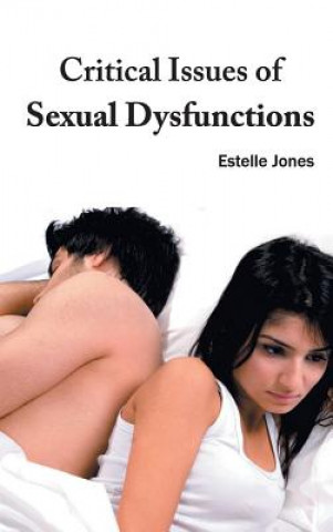 Book Critical Issues of Sexual Dysfunctions Estelle Jones