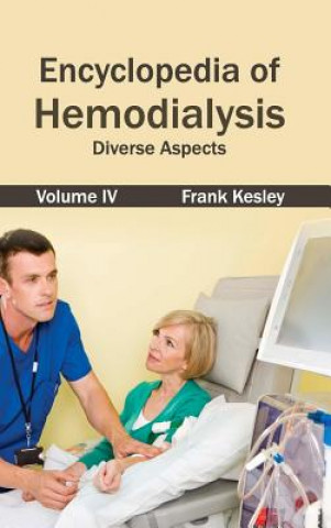 Kniha Encyclopedia of Hemodialysis: Volume IV (Diverse Aspects) Frank Kesley