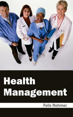 Buch Health Management Felix Rohmer