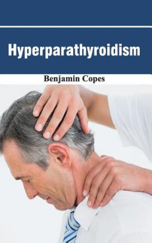 Kniha Hyperparathyroidism Benjamin Copes