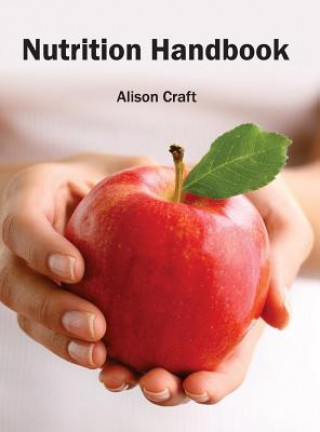 Knjiga Nutrition Handbook Alison Craft