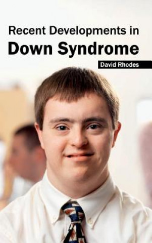 Βιβλίο Recent Developments in Down Syndrome David Rhodes