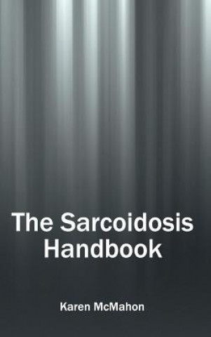 Книга Sarcoidosis Handbook Karen McMahon