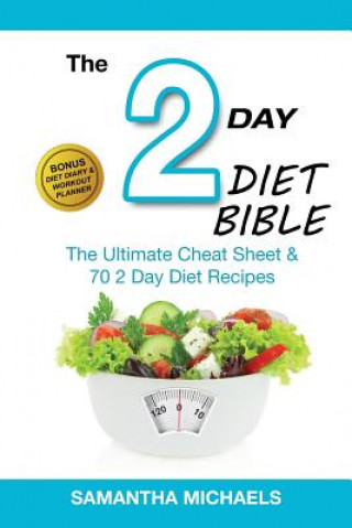 Kniha 2 Day Diet Bible Samantha Michaels