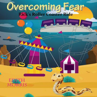Könyv Overcoming Fear Edith Morris
