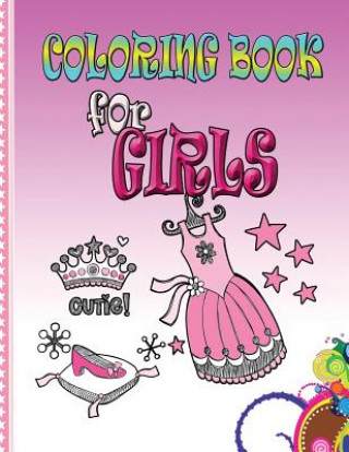 Livre Coloring Book for Girls Speedy Publishing LLC