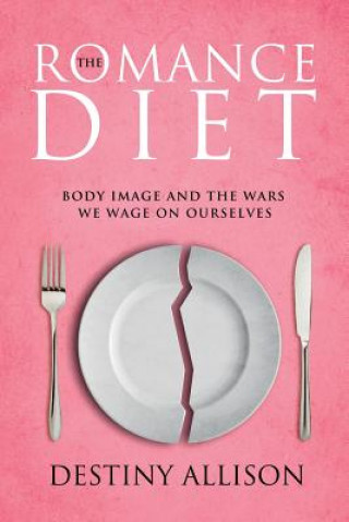 Book Romance Diet Destiny Allison