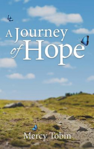 Buch Journey of Hope Mercy Tobin