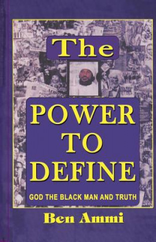 Livre The Power to Define Ben Ammi