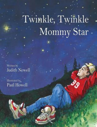 Book Twinkle, Twinkle Mommy Star Judith Newell