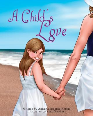 Kniha Child's Love Anna Casamento-Arrigo