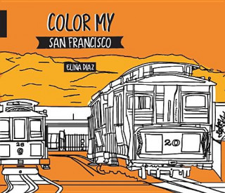 Kniha Color My San Francisco Hugo Villabona