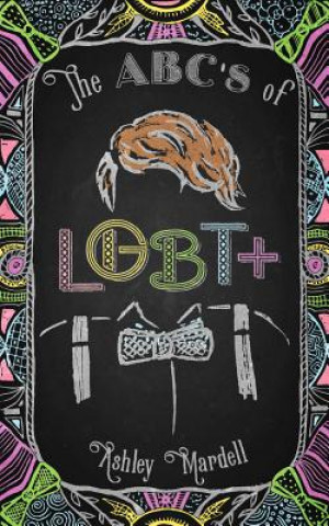 Kniha ABC's of LGBT+ Ashley Mardell