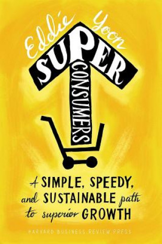 Livre Superconsumers Eddie Yoon