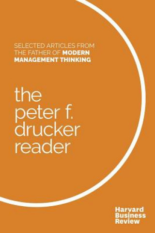 Carte Peter F. Drucker Reader Peter F. Drucker