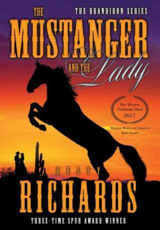 Book The Mustanger and The Lady Dusty Richards