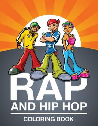 Książka Rap and Hip Hop Coloring Book Speedy Publishing LLC