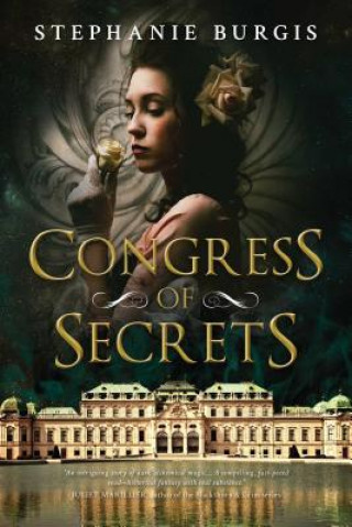Kniha Congress of Secrets Stephanie Burgis