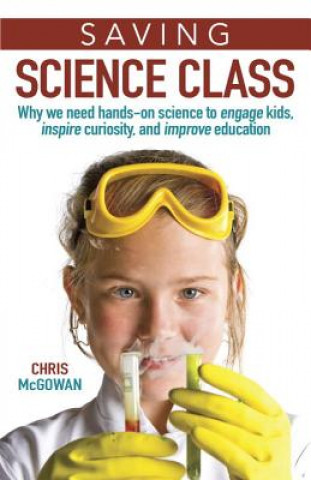 Kniha Saving Science Class Chris McGowan