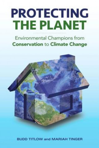 Livre Protecting The Planet Budd Titlow