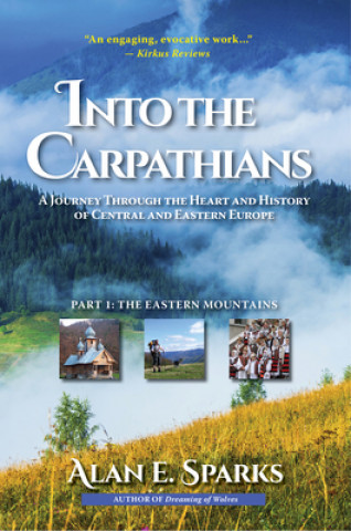 Kniha Into the Carpathians Alan E. Sparks