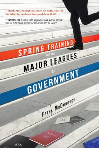 Książka Spring Training for the Major Leagues of Government Frank McDonough