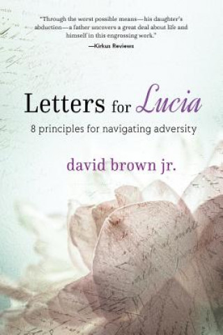 Knjiga Letters for Lucia David Brown Jr