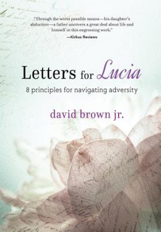 Книга Letters for Lucia David Brown Jr.