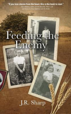 Livro Feeding the Enemy J. R. Sharp